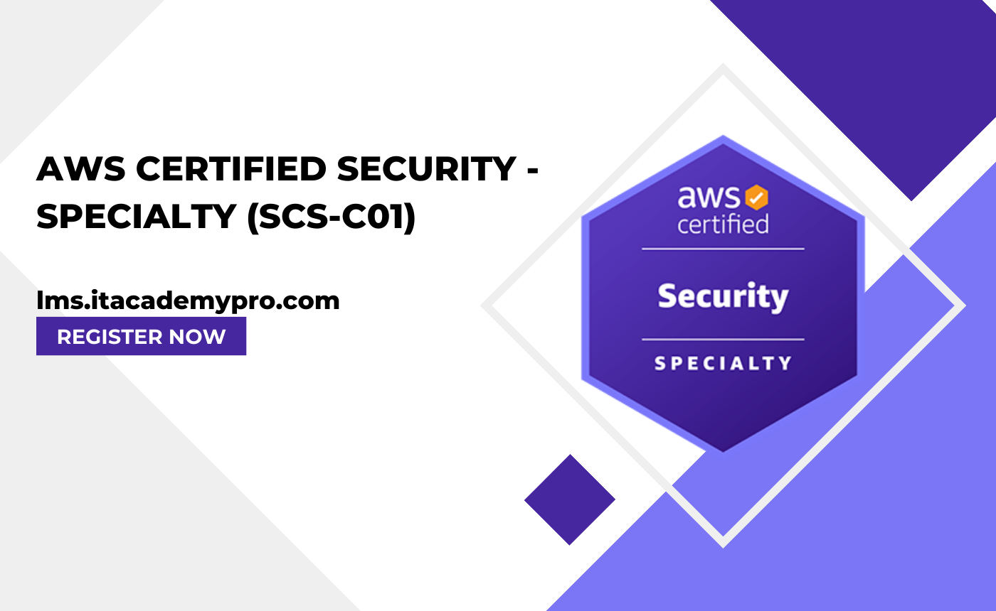 AWS Certified Security – Specialty (SCS-C01)